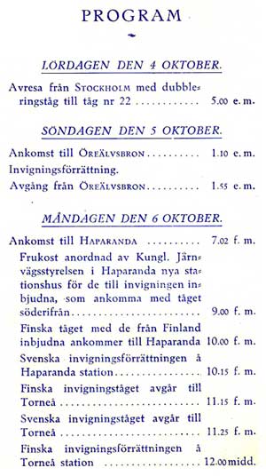 Program för invigning av nya bron över Öre älv den 5 oktober 1919 och sammanbindningsbanan Haparanda - Torneå den 6 oktober 1919